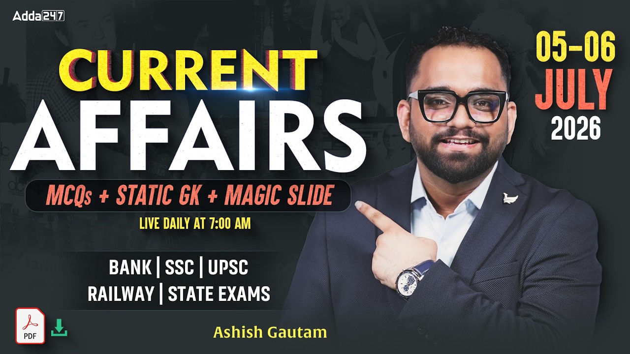 Current Affairs Today | 6th July 2026 Current Affairs | Daily Current Affairs By Ashish Gautam