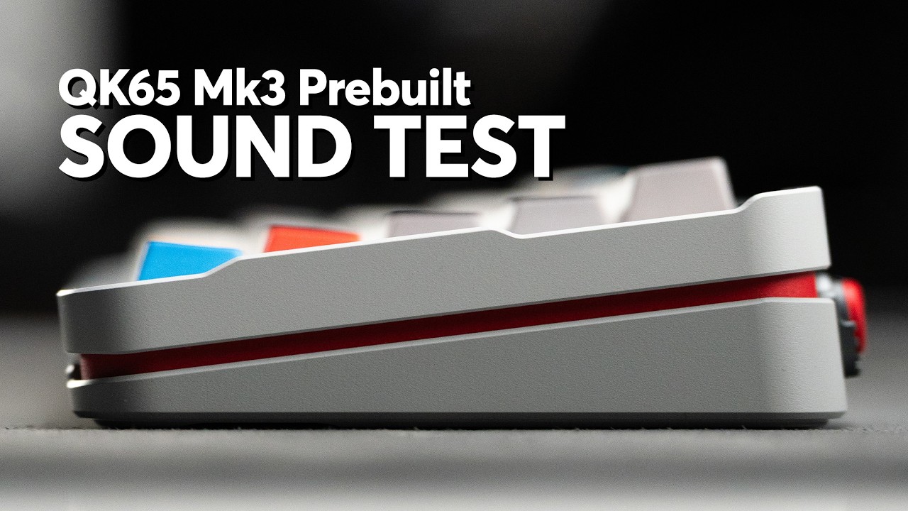 QK65 Mk3 Prebuilt | MK Sound Test