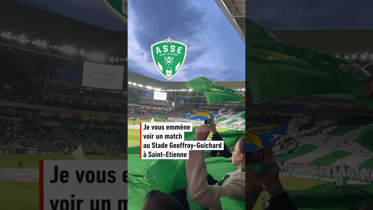 🔥Je vous emm&egrave;ne voir un match au stade Geoffroy-Guichard, &agrave; Saint-&Eacute;tienne #football #ligue1 #shorts
