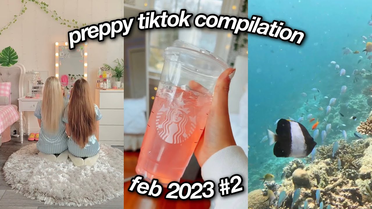 PREPPY TIKTOK COMPILATION #2