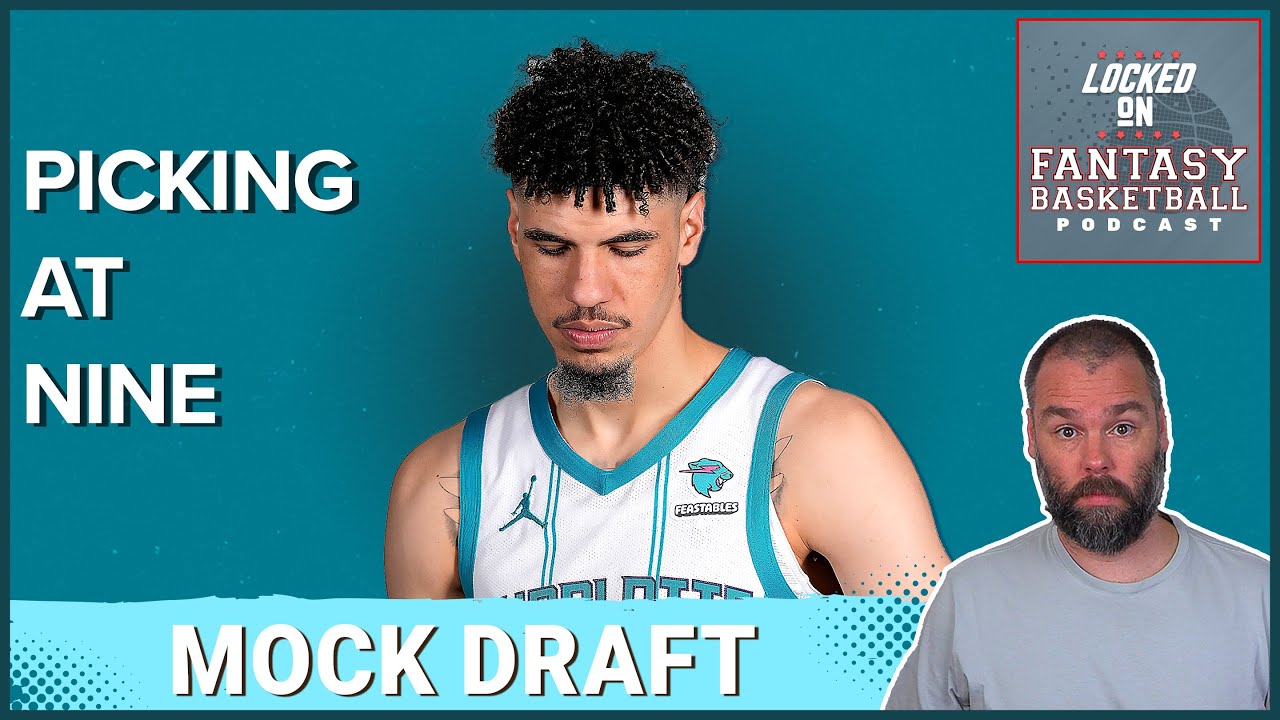 Starting with LaMelo Ball | 2023 Fantasy Basketball Mock Draft