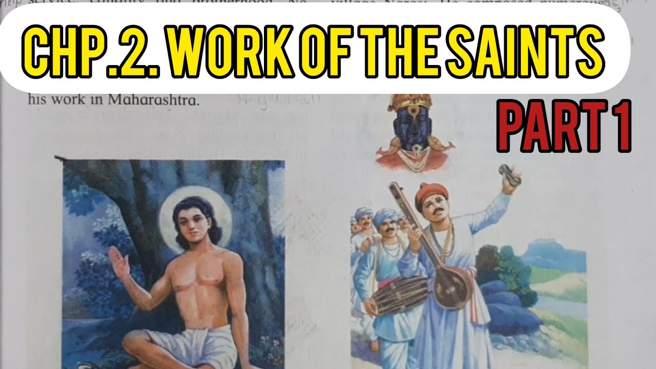 CHAPTER 2. WORK OF THE SAINTS IN HINDI - PART 1  - HISTORY CLASS 4 CHAPTER 2 WORK OF THE SAINT SSC