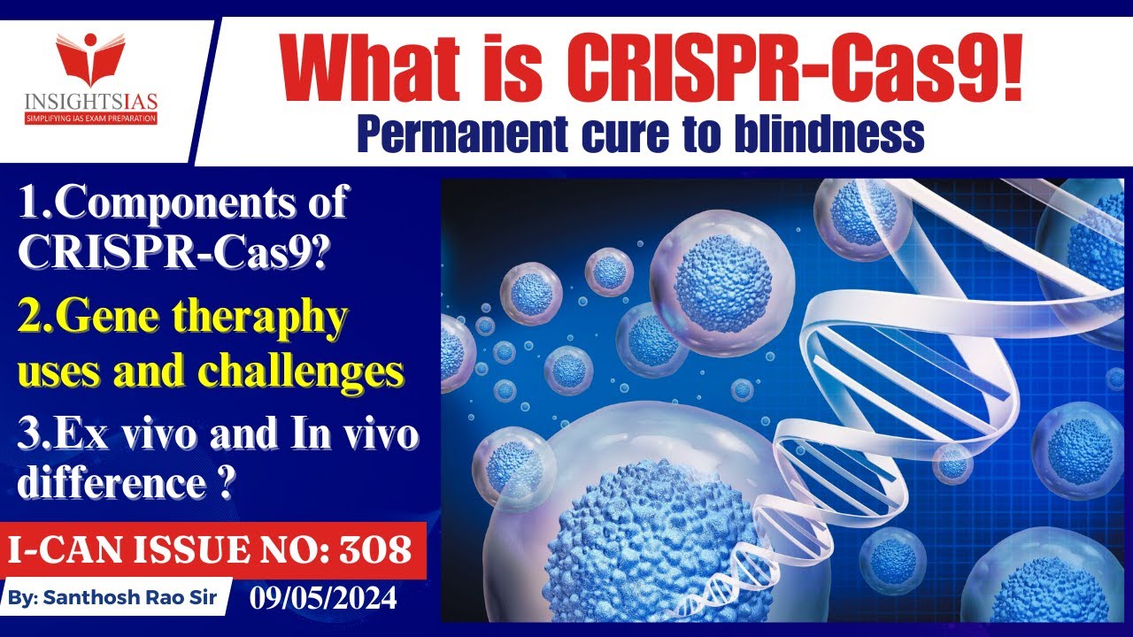 Permanent cure to Blindness #genetherapy #upsc2024 #santhoshraoupsc