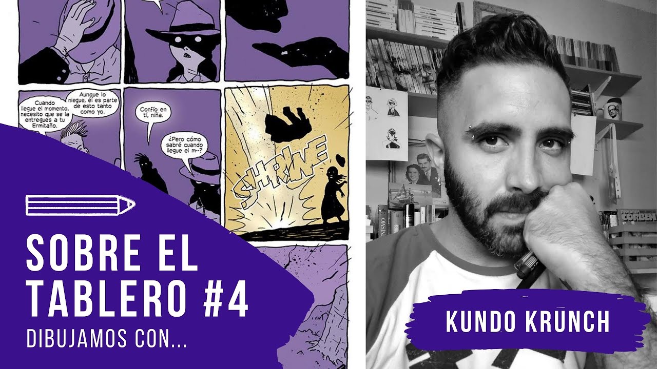 HISTORIETA - SOBRE EL TABLERO #4 - KUNDO KRUNCH