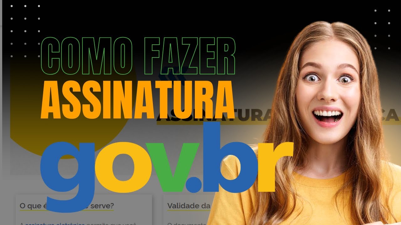 Passo a Passo: Como Fazer a Assinatura Digital no Gov.br | Assinatura Eletrônica no Sistema Oficial