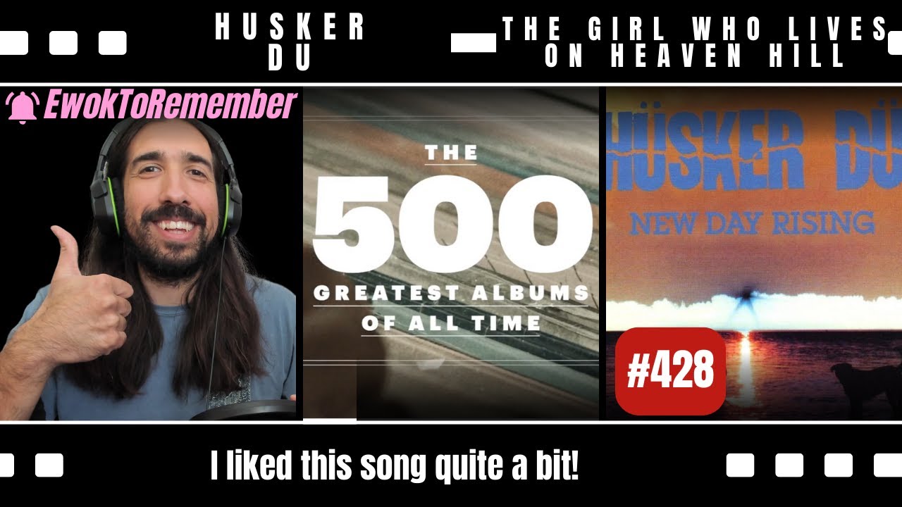 Husker Du - The Girl Who Lives on Heaven Hill [REACTION]