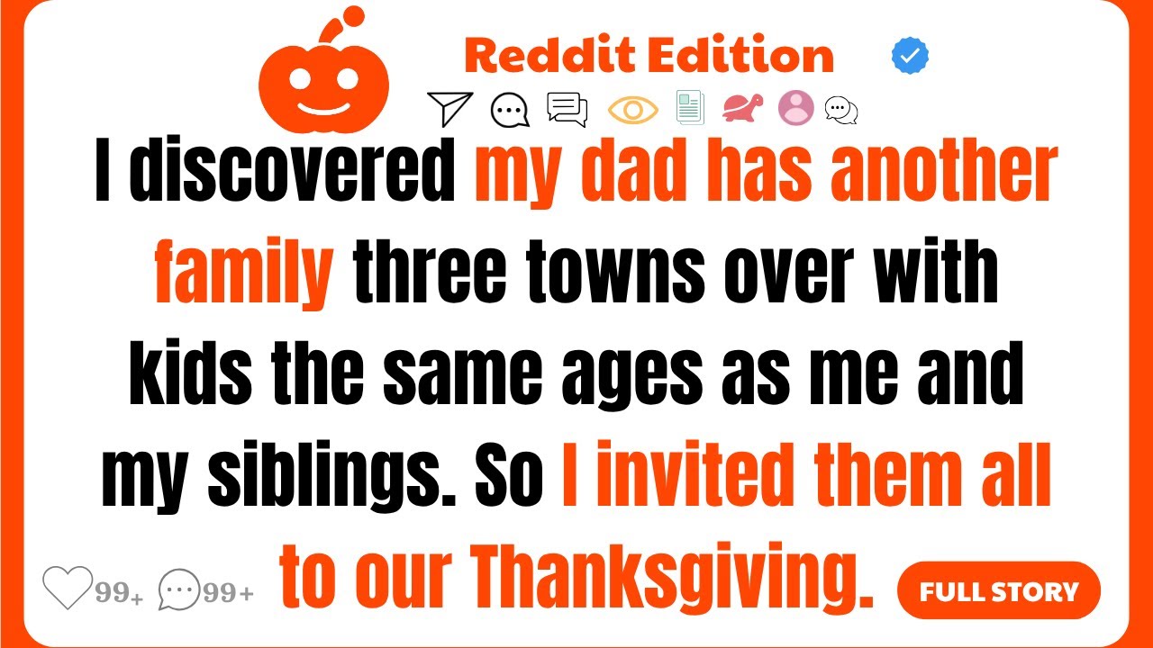 I Discovered My Dad Has Another Family Three Towns Over With Kids the Same Ages as Me.
