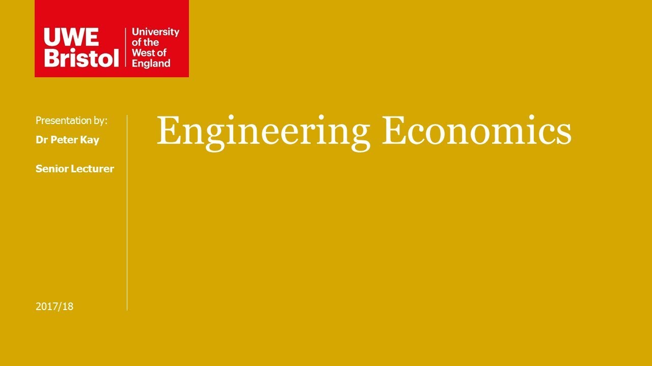 Engineering Economics - Part 1 of 2 - Introduction and Life Cycle Costing