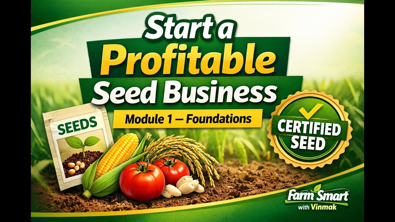 Foundations of the Seed Business: How to Start a Profitable Seed Company in 2026