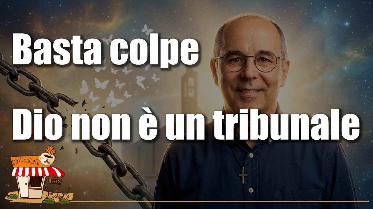 Dio non punisce: liberarsi dal senso di colpa per ritrovare l'Essere