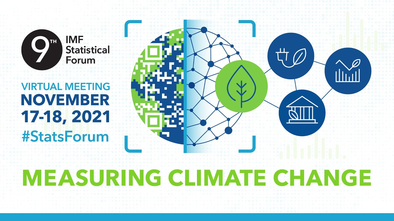 9th Annual Statistical Forum | Measuring Climate Change: The Economic and Financial Dimensions
