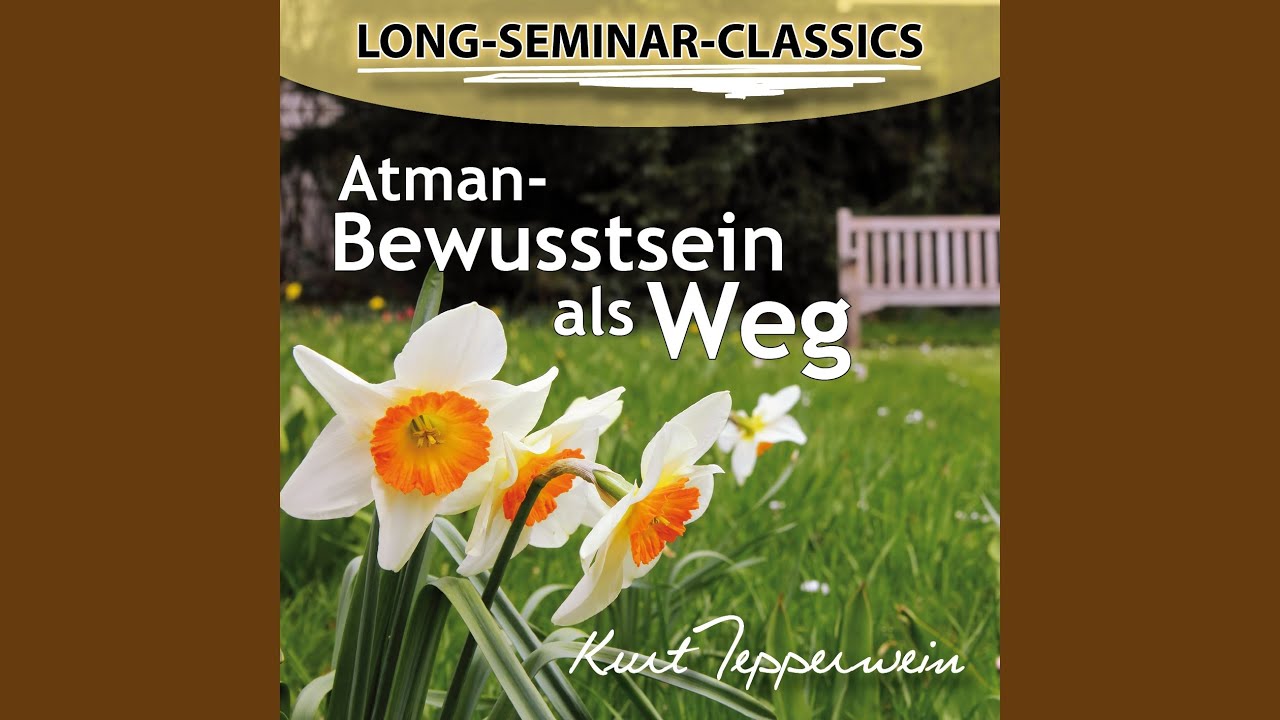 Atman-Bewusstsein als Weg 2