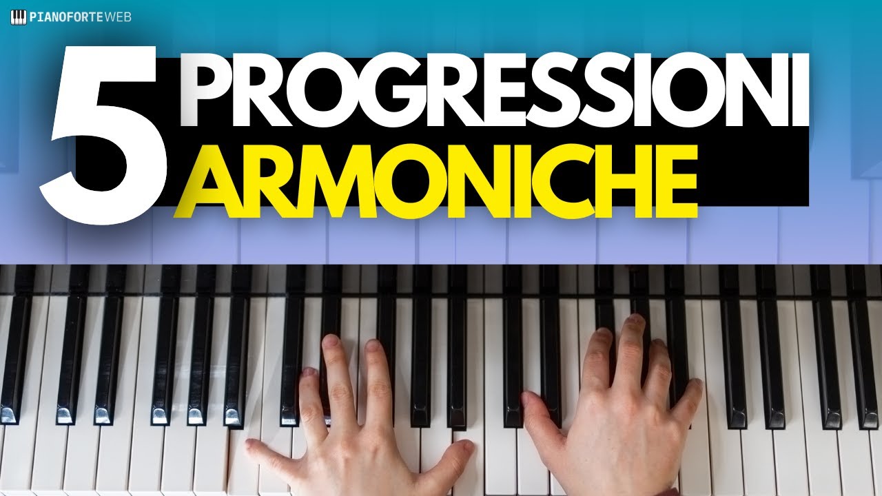 5 Progressioni armoniche che devi conoscere! 🎹