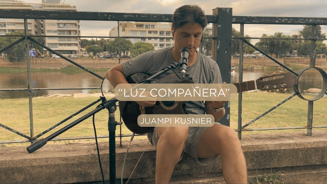 Juampi Kusnier - Luz compañera