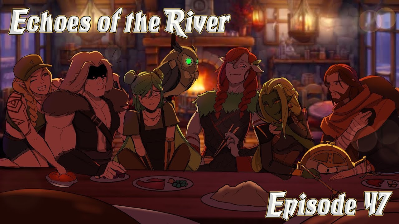 D&D5e & Drinks - Echoes of the River Ep. 47: The Election