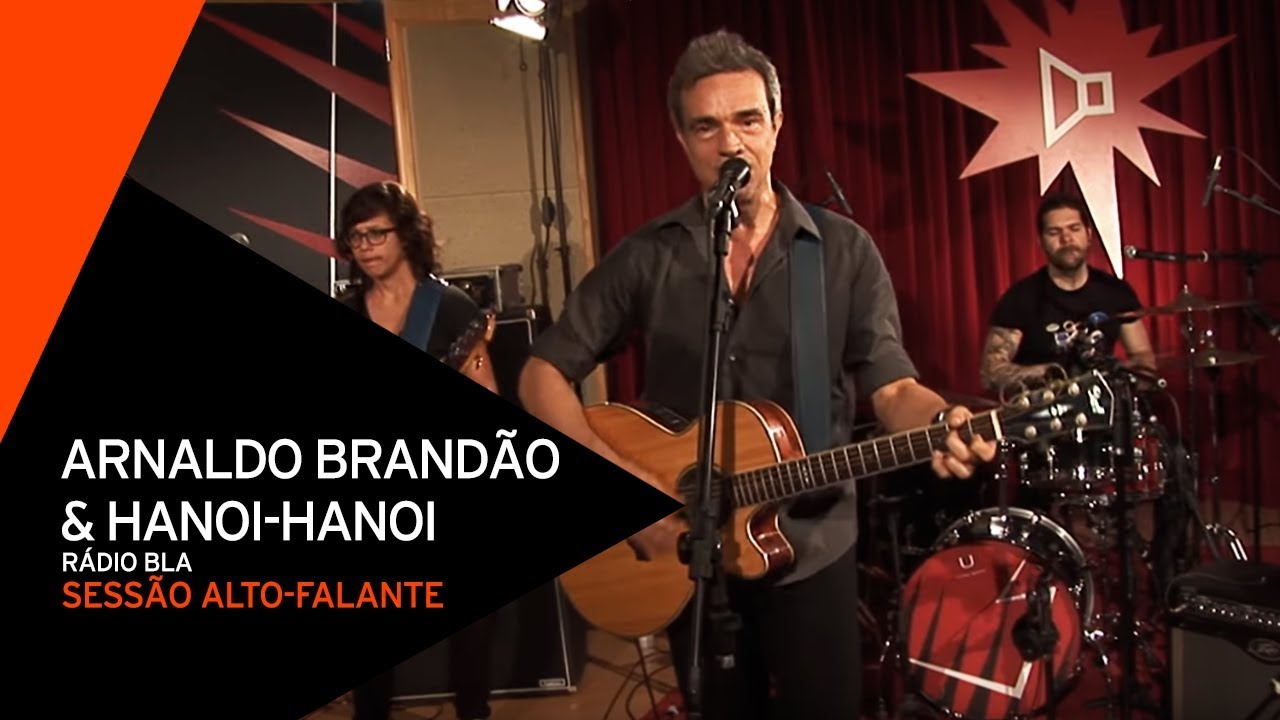 ARNALDO BRANDÃO & HANOI-HANOI - Rádio Bla (Sessão Alto-Falante 2013)