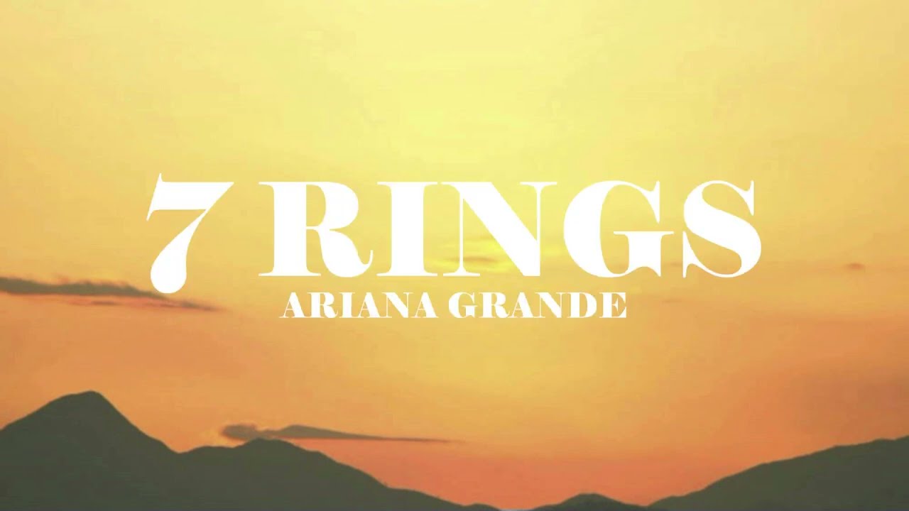 Ariana Grande  - 7 rings (Lyrics)