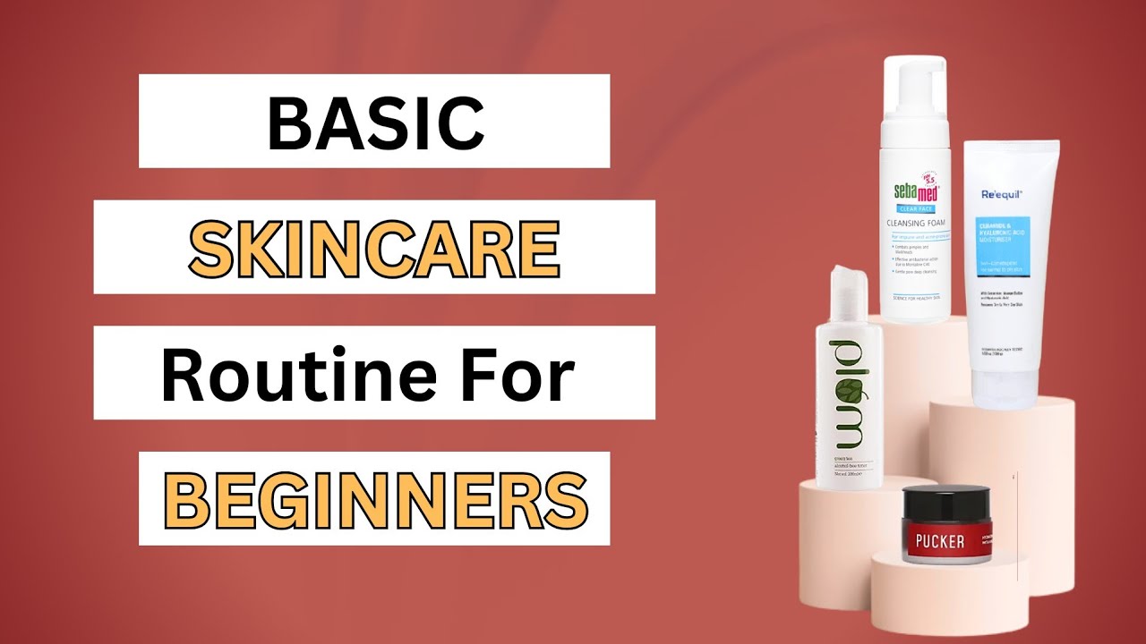 Basic Skincare Routine For Begginers || Skincare For Begginers || Super Beauty Tips