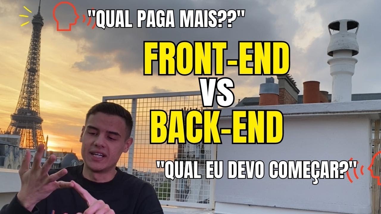 FRONT-END OU BACK-END - QUAL É MELHOR??