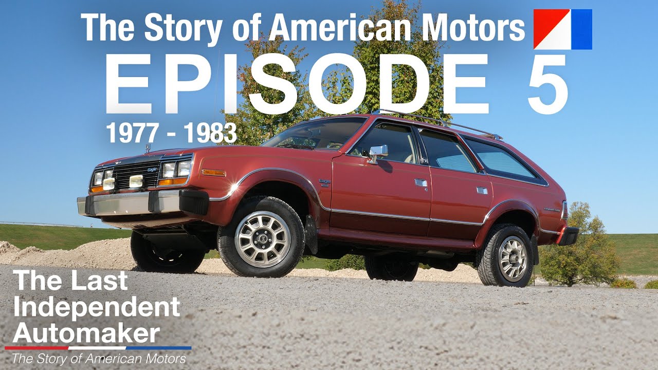 AMC Makes Eagles & Alliances | Ep5: The Last Independent Automaker