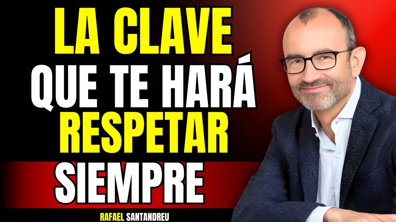 La Clave Para Ser una Persona Segura y Respetada | Psicología de la Confianza Personal