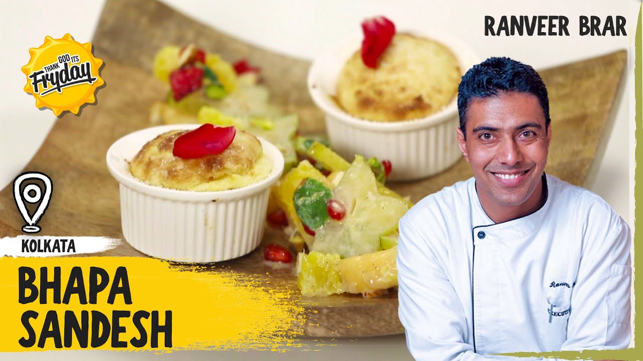 Bhapa Sandesh by Ranveer Brar | Bhapa Sandesh Recipe | Bengali Steamed Sandesh | TGIF