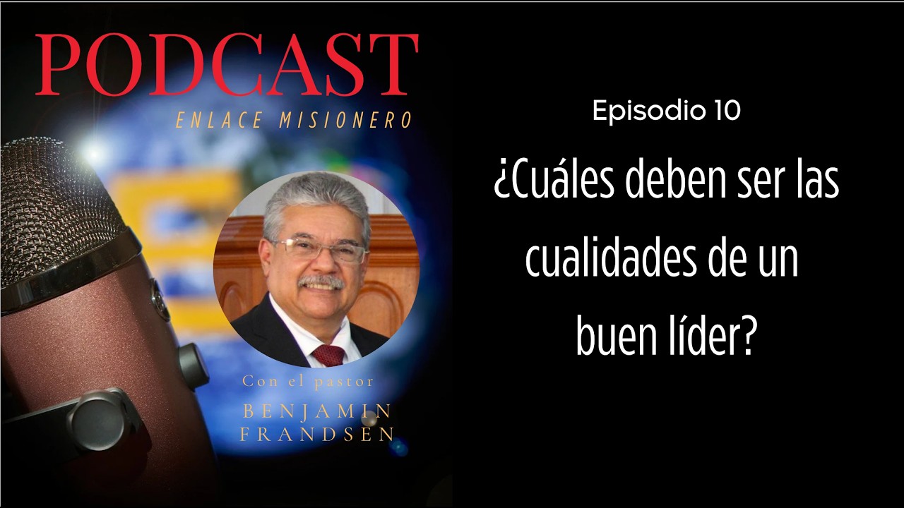 ¿Cuáles deben ser las cualidades de un buen líder?