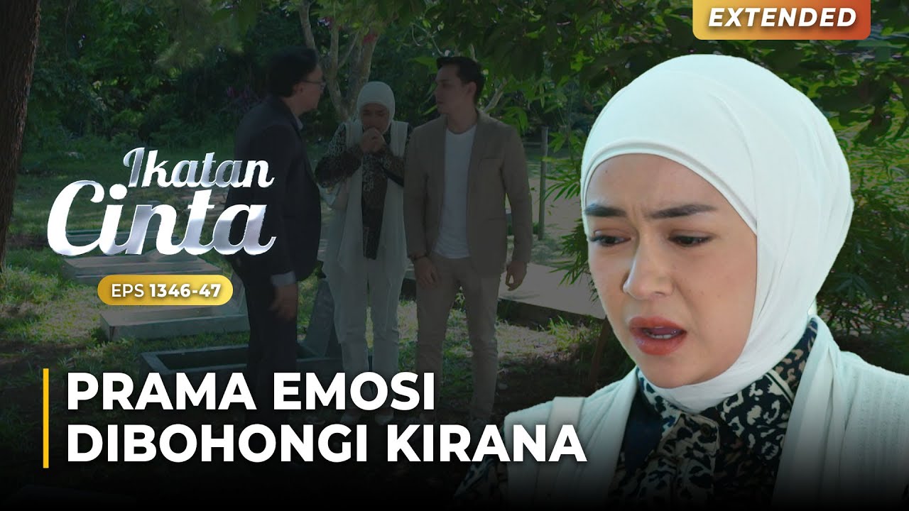 MAKAM FIKTIF!! Kirana Akhirnya Jujur Soal Zidan | IKATAN CINTA | EPS.1346-47 (3/4)