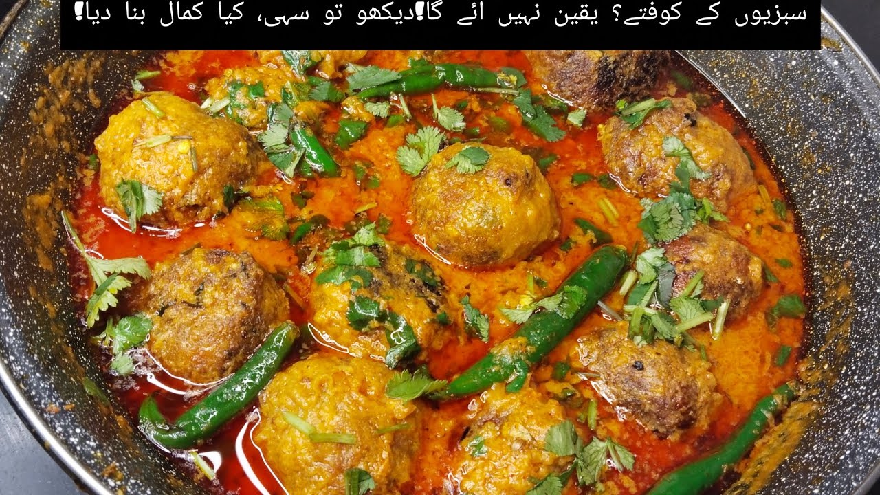 Mix Sabzion Ke Kofte | Itne Lazeez Ke Chicken & Ghost Bhool Jaoge | Healthy Veg Recipe 