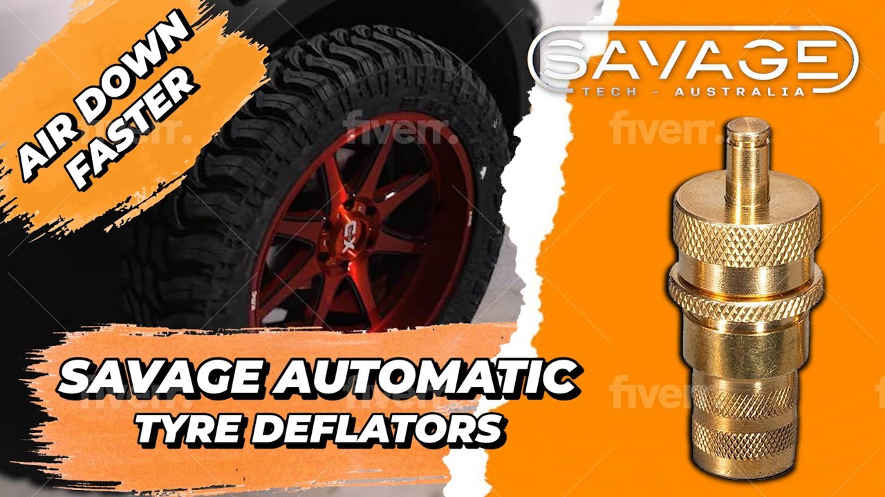 SAVAGE TYRE DEFLATORS KIT USER GUIDE 4X4 OFF-ROAD