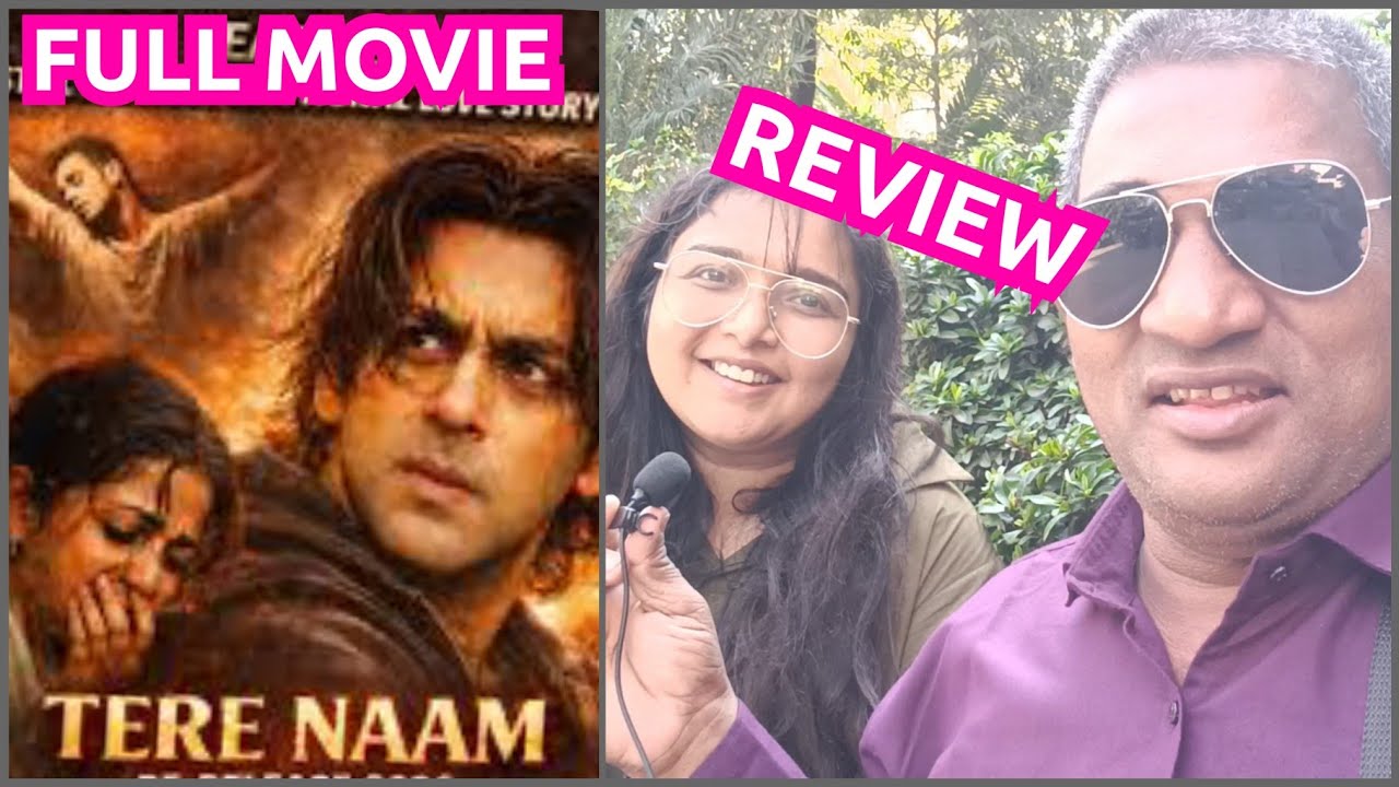  Tere Naam Salman Khan ki movie full movie Reaction Deepti in Mumbai