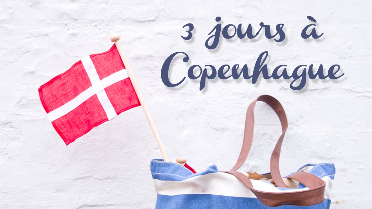3 jours à Copenhague