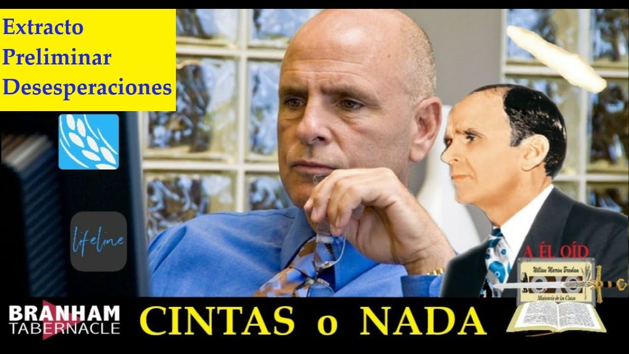 Extracto Preliminar  -  Joseph Branham - Verdadero y Falso Ministerio Quíntuple - Falsas Enseñanzas