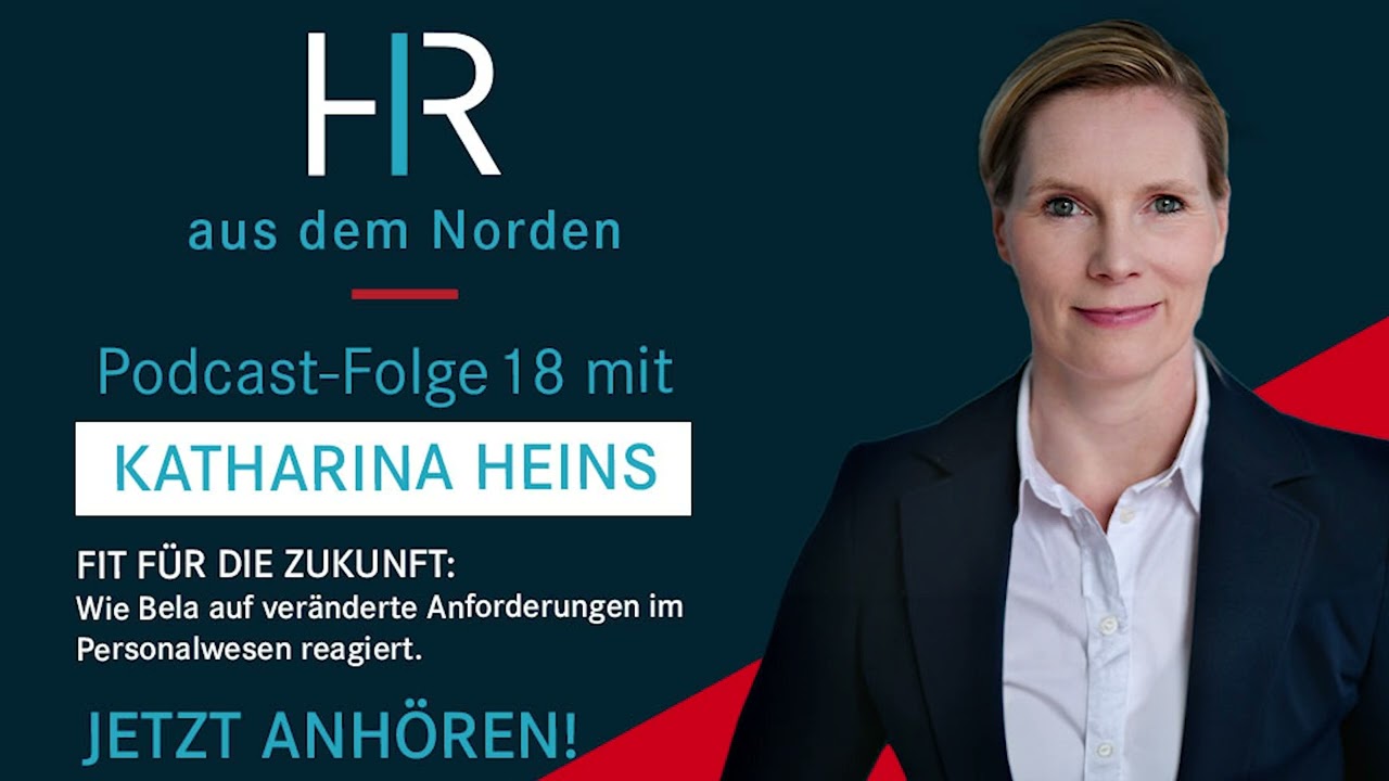 HR aus dem Norden #18 Fit f&uuml;r die Zukunft: Wie Bela auf Anforderungen im Personalwesen reagiert