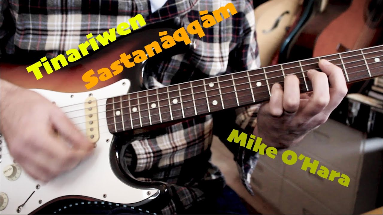 Tinariwen - Sastan&agrave;qq&agrave;m (Mike O'Hara version)