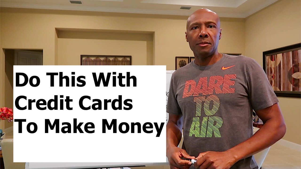 Делайте это с помощью кредитных карт, чтобы заработать деньги