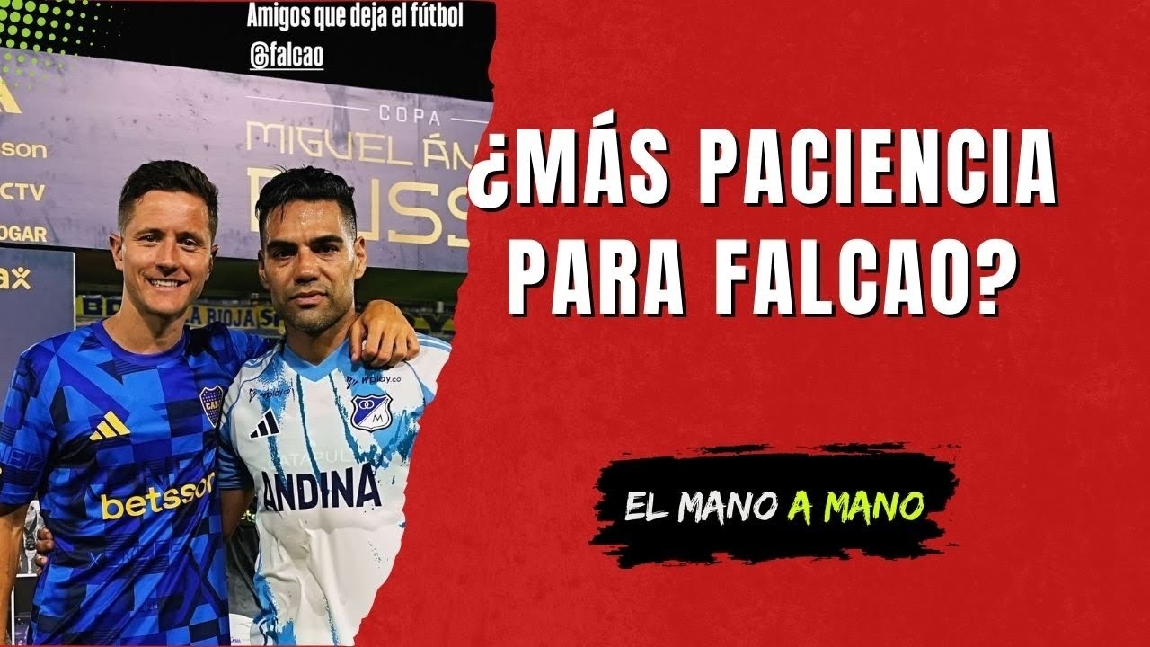 ¿MÁS PACIENCIA PARA FALCAO? 