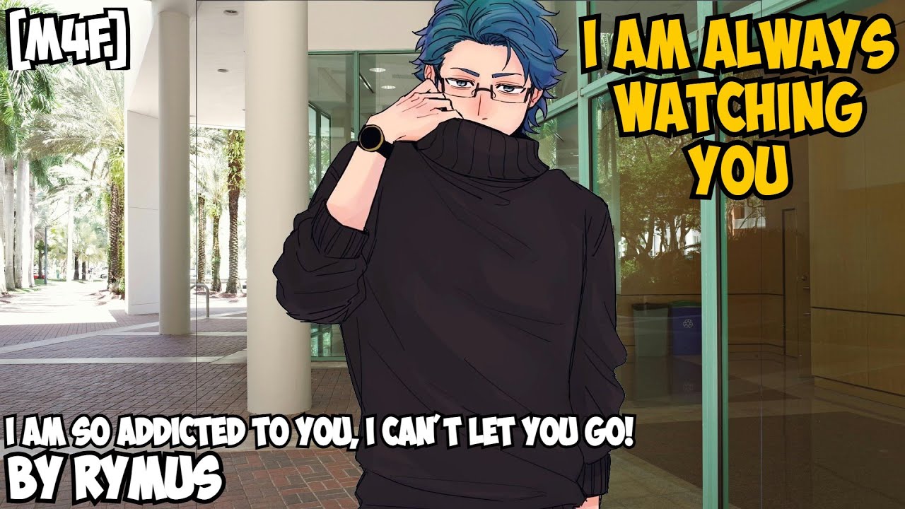 [M4F] Obsessive Yandere is add*cted to You [Dark Romance] [Loving Obsession] [Jealousy]