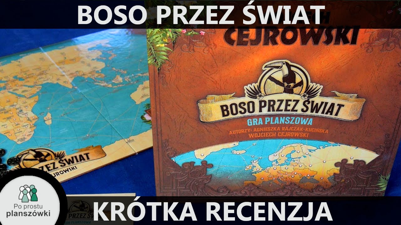 Boso przez świat - recenzja gry planszowej w nieco ponad 4 minuty
