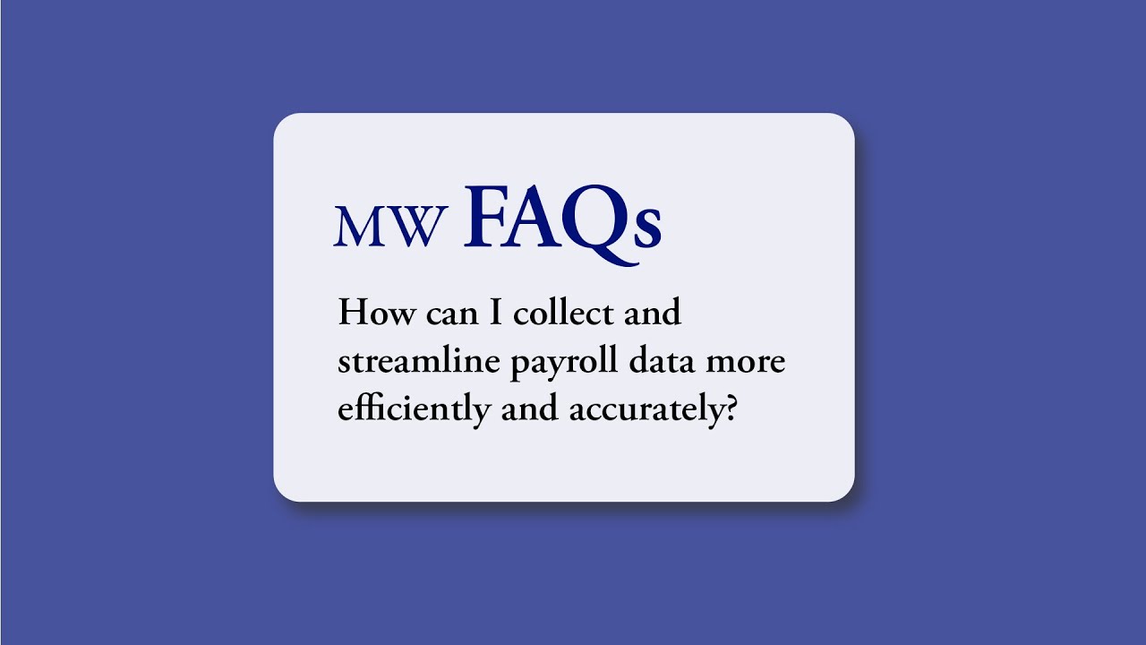 How Do I Best Collect Payroll Data?