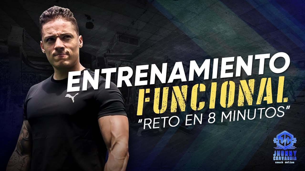 Entrenamiento funcional “RETO EN 8 MINUTOS”