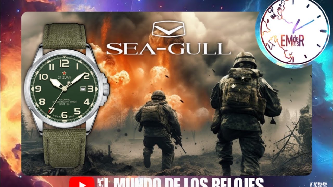 🇨🇳 ¡El PODER del EJÉRCITO CHINO! - El SEA-GULL D581 - El PRIMER Reloj MILITAR del EJÉRCITO CHINO