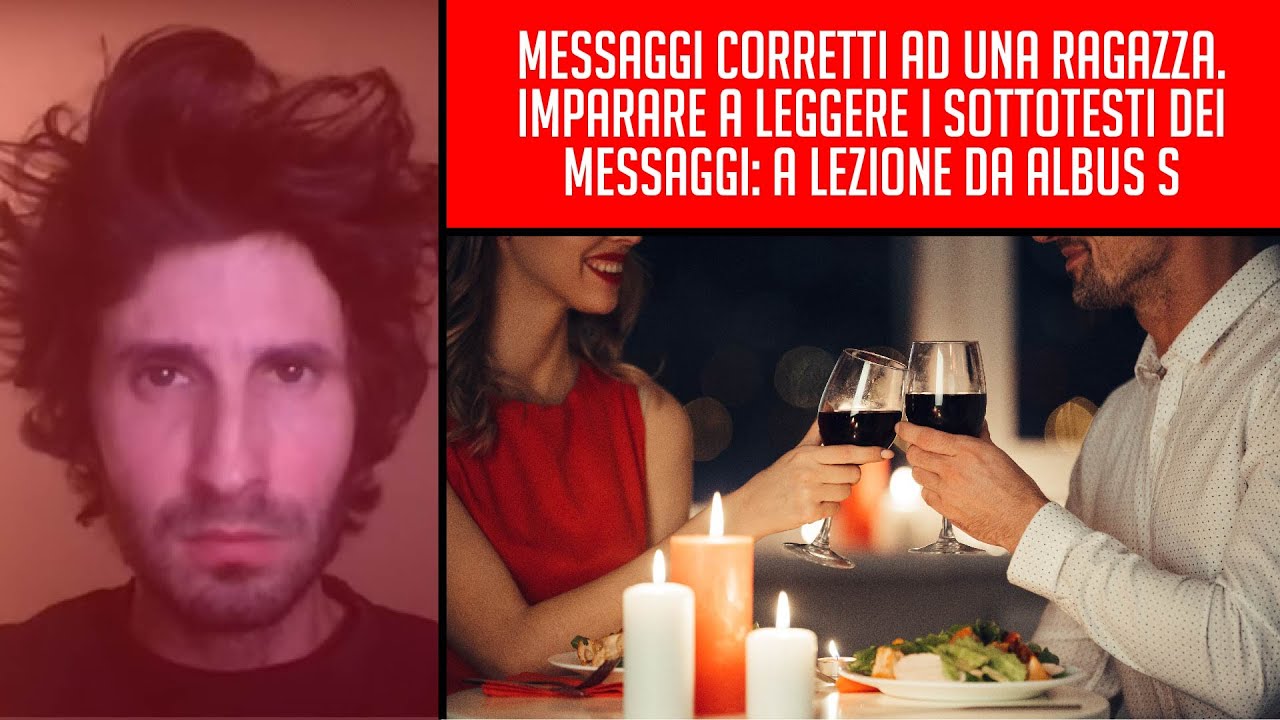Messaggi corretti ad una ragazza. Imparare a leggere i sottotesti dei messaggi: A lezione da Albus S