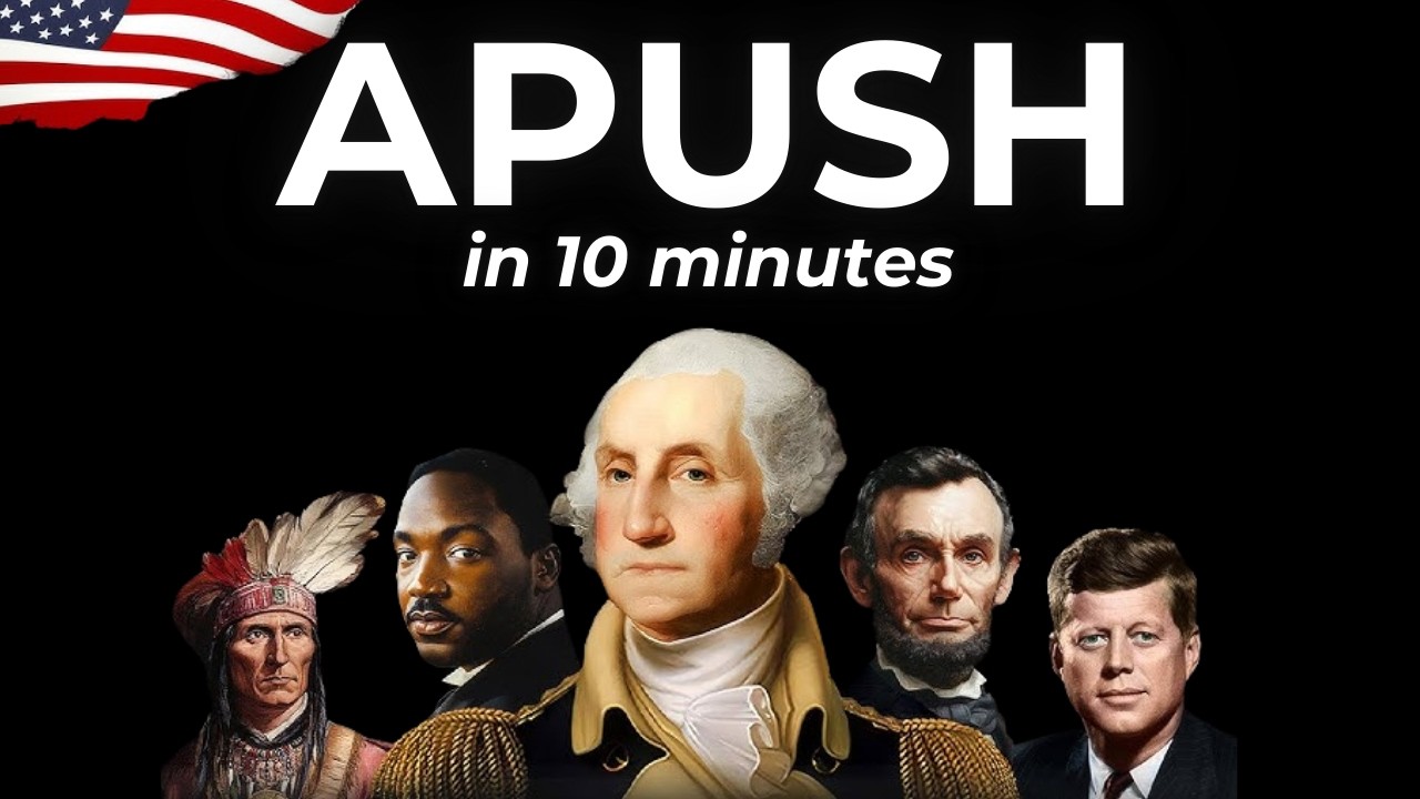 ALL of APUSH in 10 Minutes