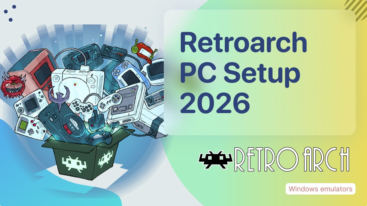 Retroarch Setup Guide 2026