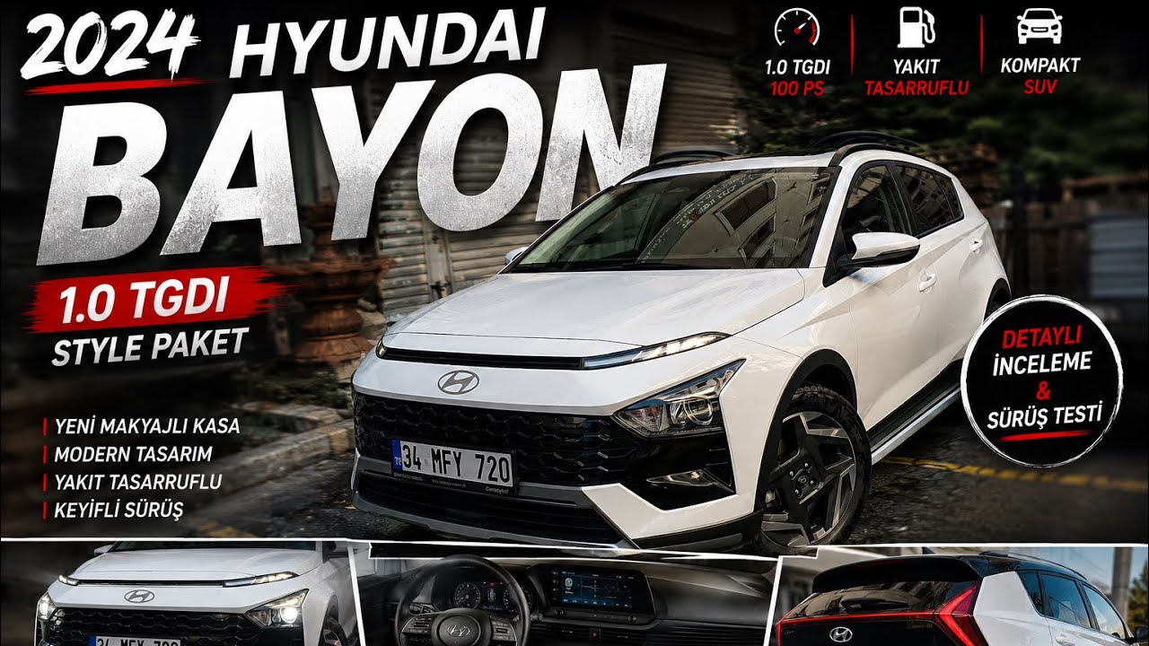 EN İYİ B SUV MU ? | 2024 HYUNDAİ BAYON 1.0 T-GDI STYLE OTOMATİK DETAYLI İNCELEME PERFORMANSI NASIL ?