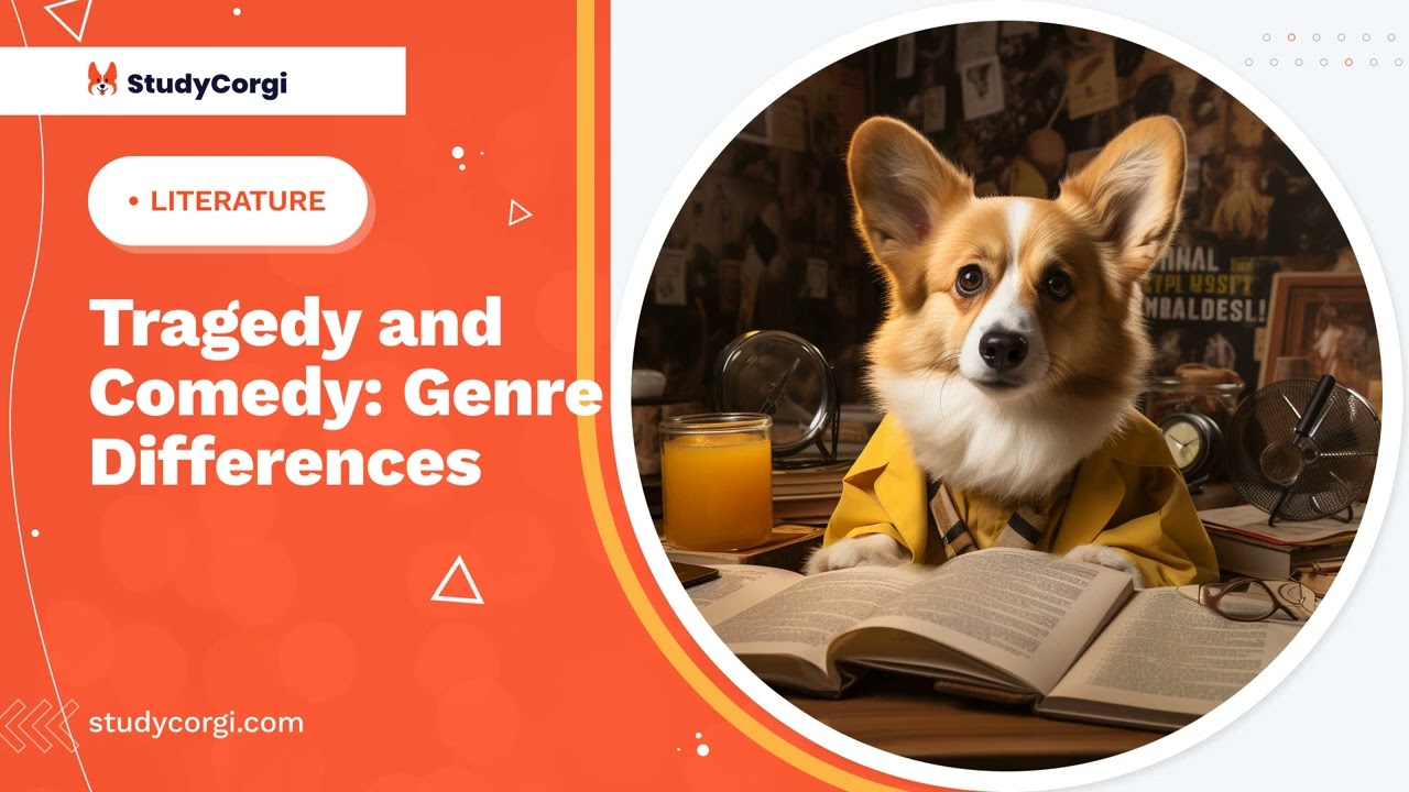 Tragedy and Comedy: Genre Differences - Research Paper Example