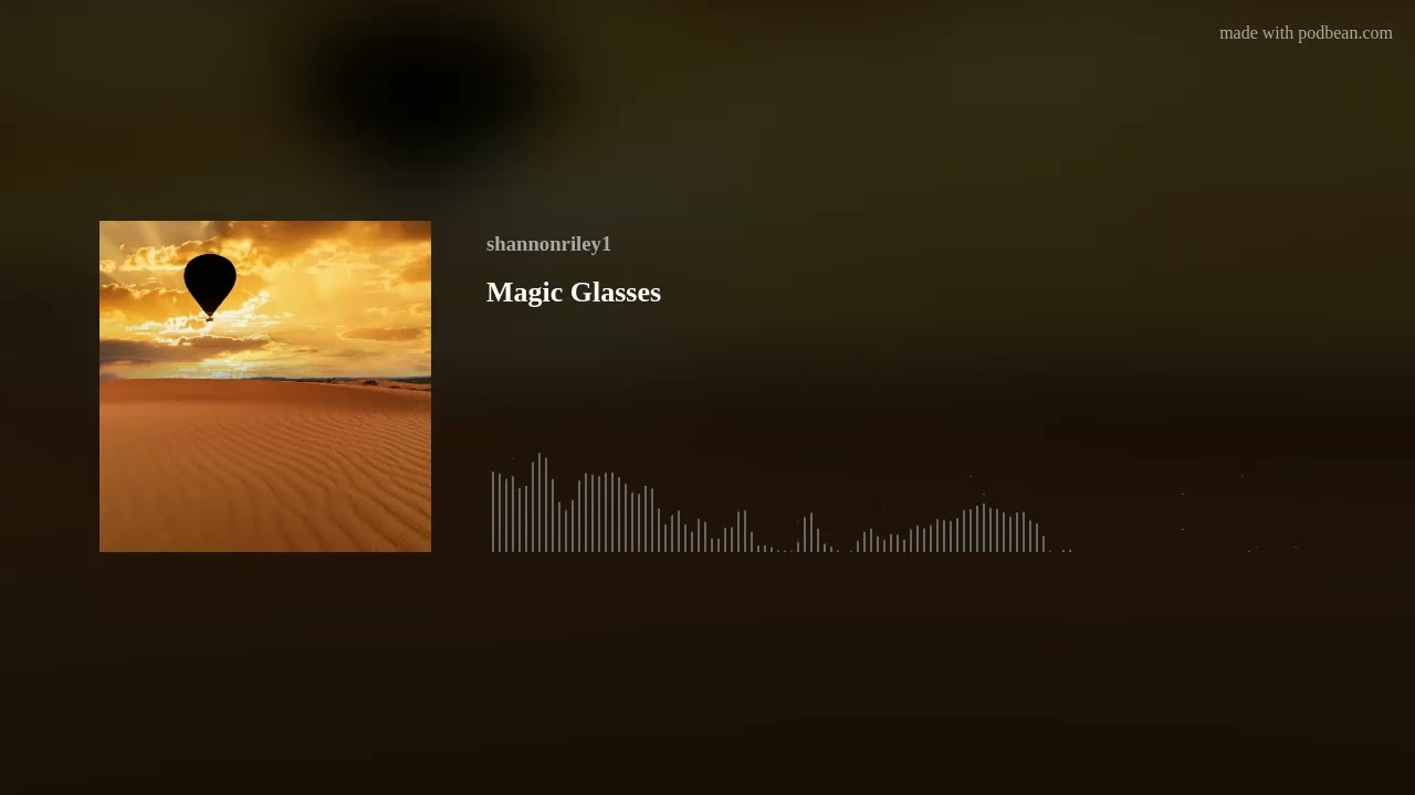 Magic Glasses