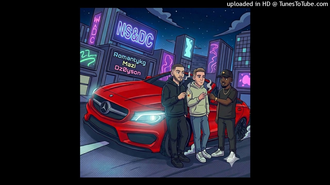 Romantykg, Mazi, Dz0yson - NS&DC