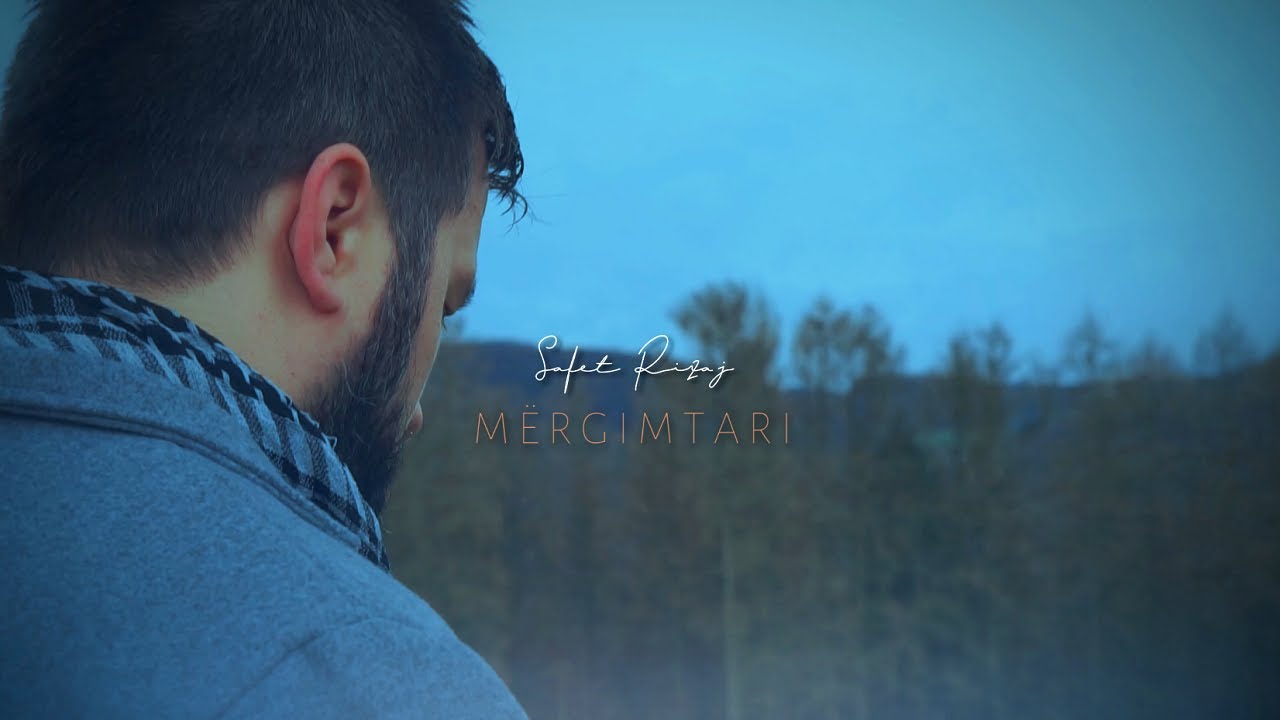 SAFET RIZAJ I Mërgimtari    2020